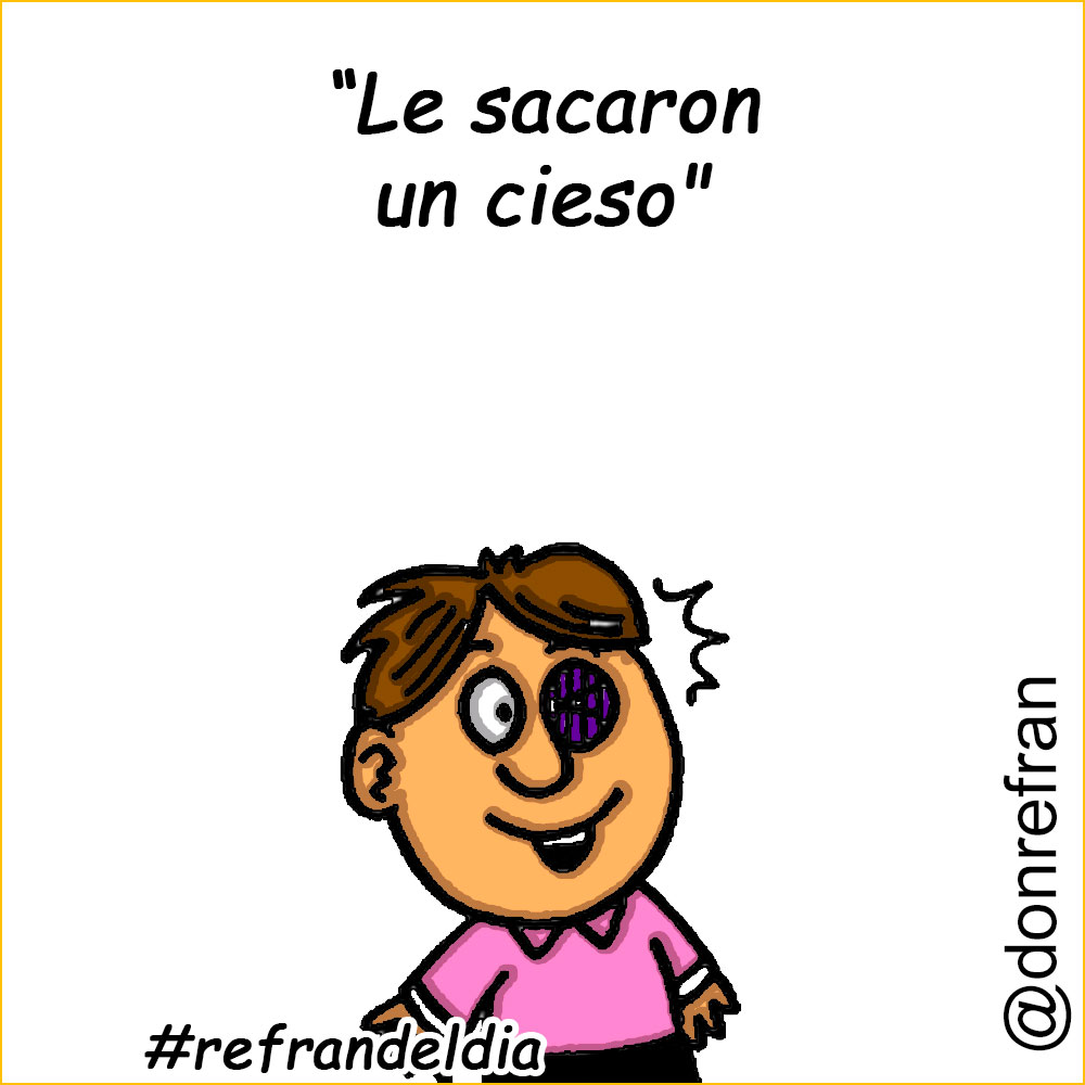 “Le sacaron un cieso"