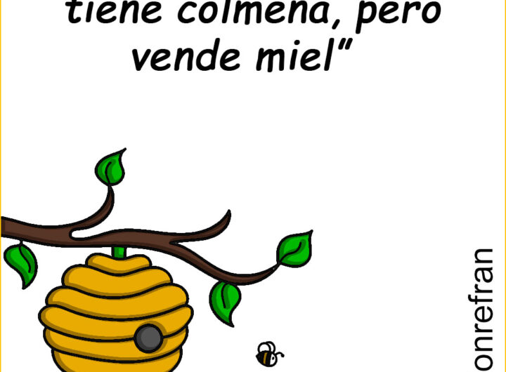 “Juan Miguel no tiene colmena, pero vende miel” 