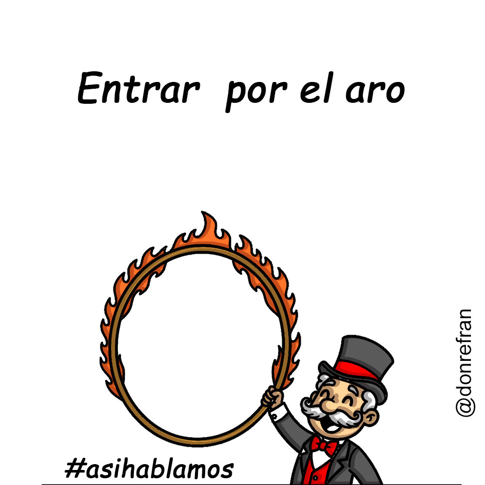 Entrar  por el aro