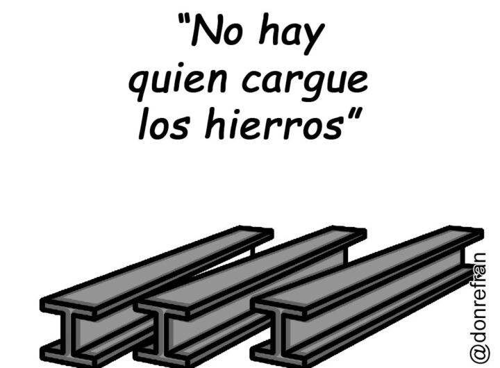 “No hay quien cargue los hierros”