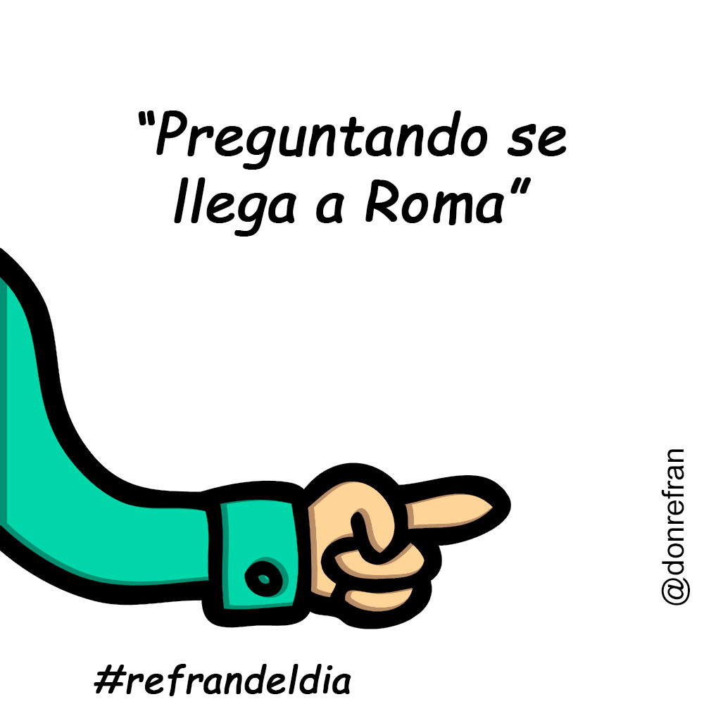 “Preguntando se llega a Roma”