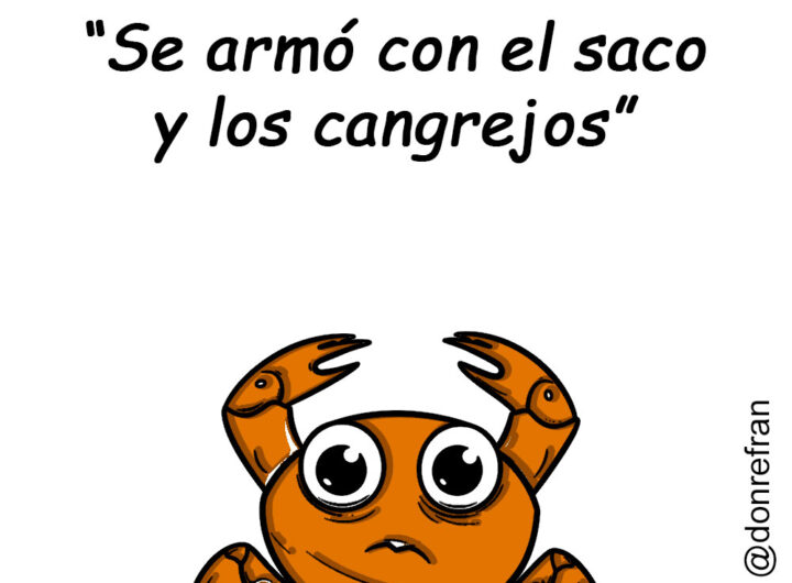 “Se armó con el saco y los cangrejos”