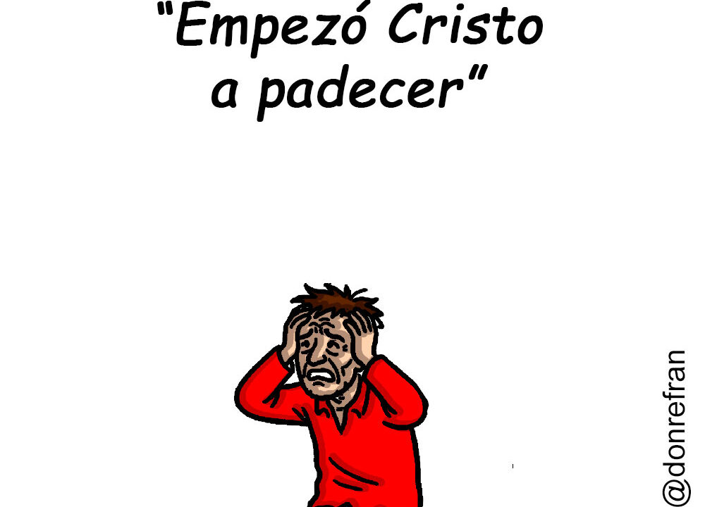 “Empezó Cristo a padecer”
