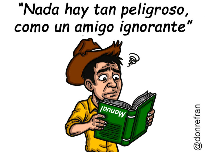 “Nada hay tan peligroso, como un amigo ignorante” Este refrán nos recuerda que las buenas intenciones no bastan. Una persona puede querernos mucho y actuar desde el afecto sincero, pero si no posee el conocimiento, la prudencia o la capacidad técnica necesaria, sus consejos o acciones pueden causarnos más daño que un propio adversario. Aprende más en https://www.soydonrefran.com/