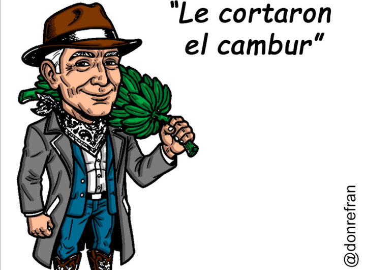 “Le cortaron el cambur” 