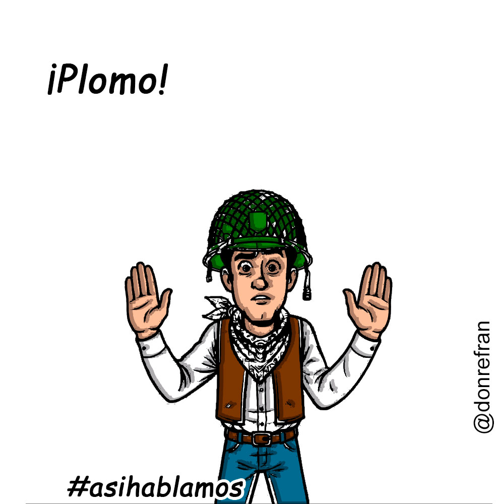 ¡Plomo!